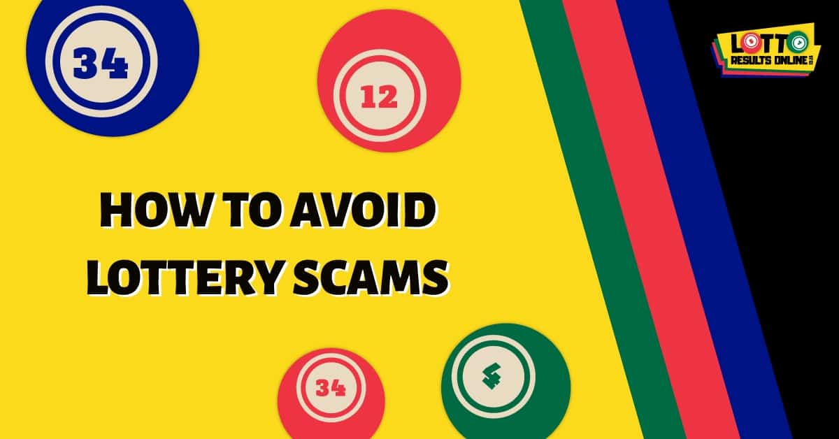 How To Avoid Lottery Scams