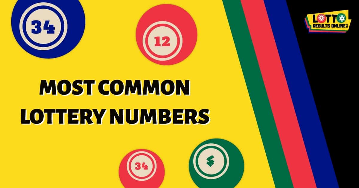 What are The Six Most Common Lottery Numbers?