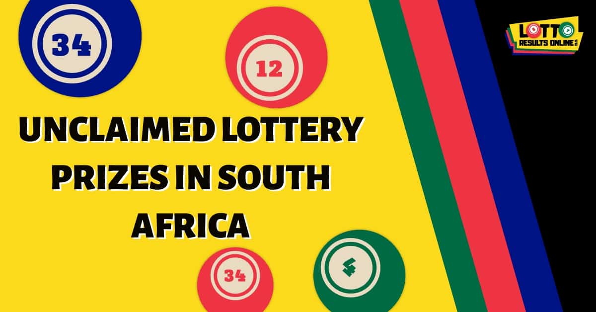 Unclaimed Lottery Prizes in South Africa