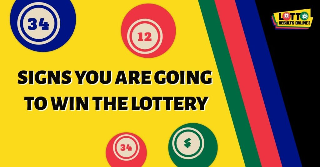 Signs You are Going to Win the Lottery